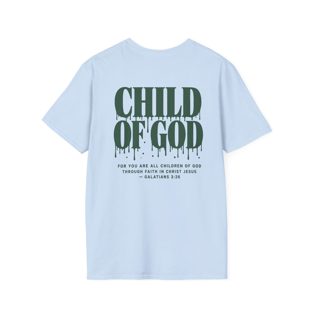 Child of God T-Shirt — Back and Front Design, Galatians 3:26
