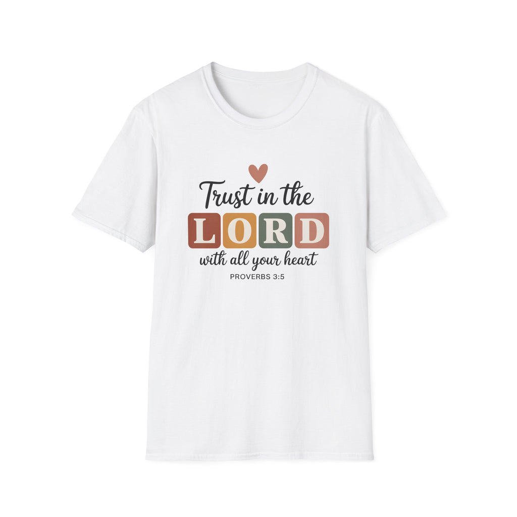 Trust in the Lord T-Shirt – Proverbs 3:5 Faith Tee