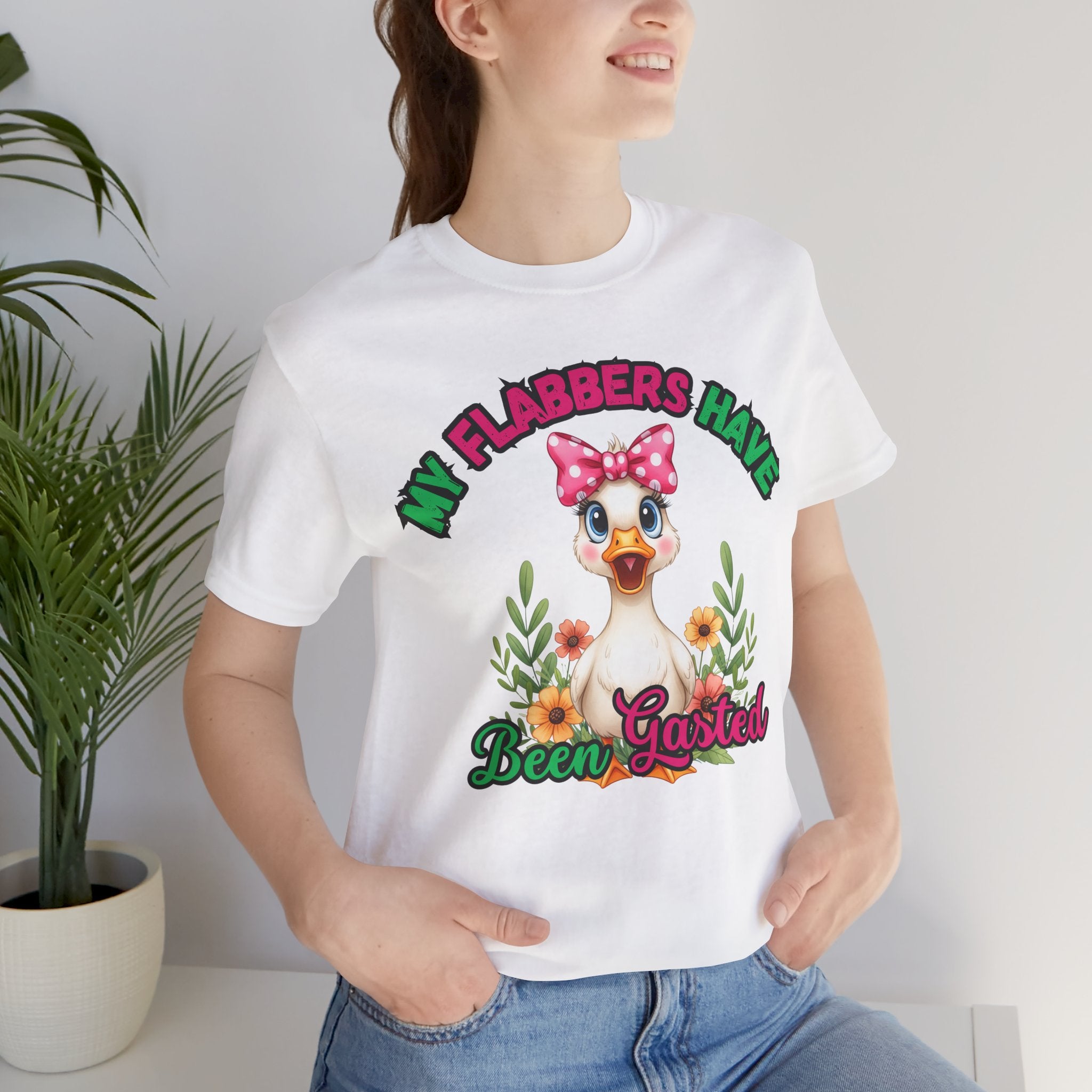 My Flabbers Have Been Gasted Duck Tee, Cute Graphic Tee, Gift for Her, Casual Wear, Summer Fashion