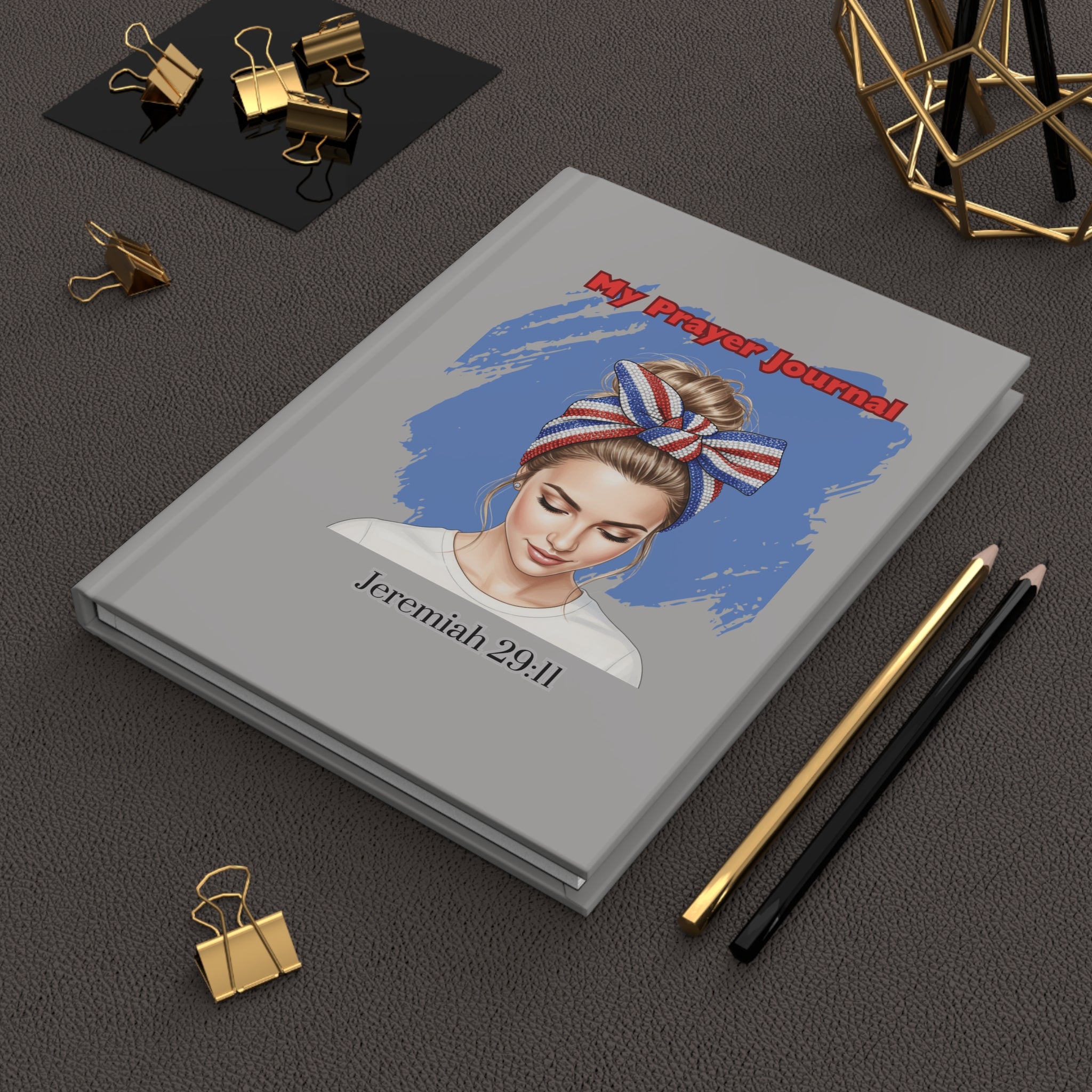 My Prayer Journal: Hardcover Journal Matte - Faith Journal, Prayer Notebook, Christian Gift, Inspirational Journal, Religious Writing