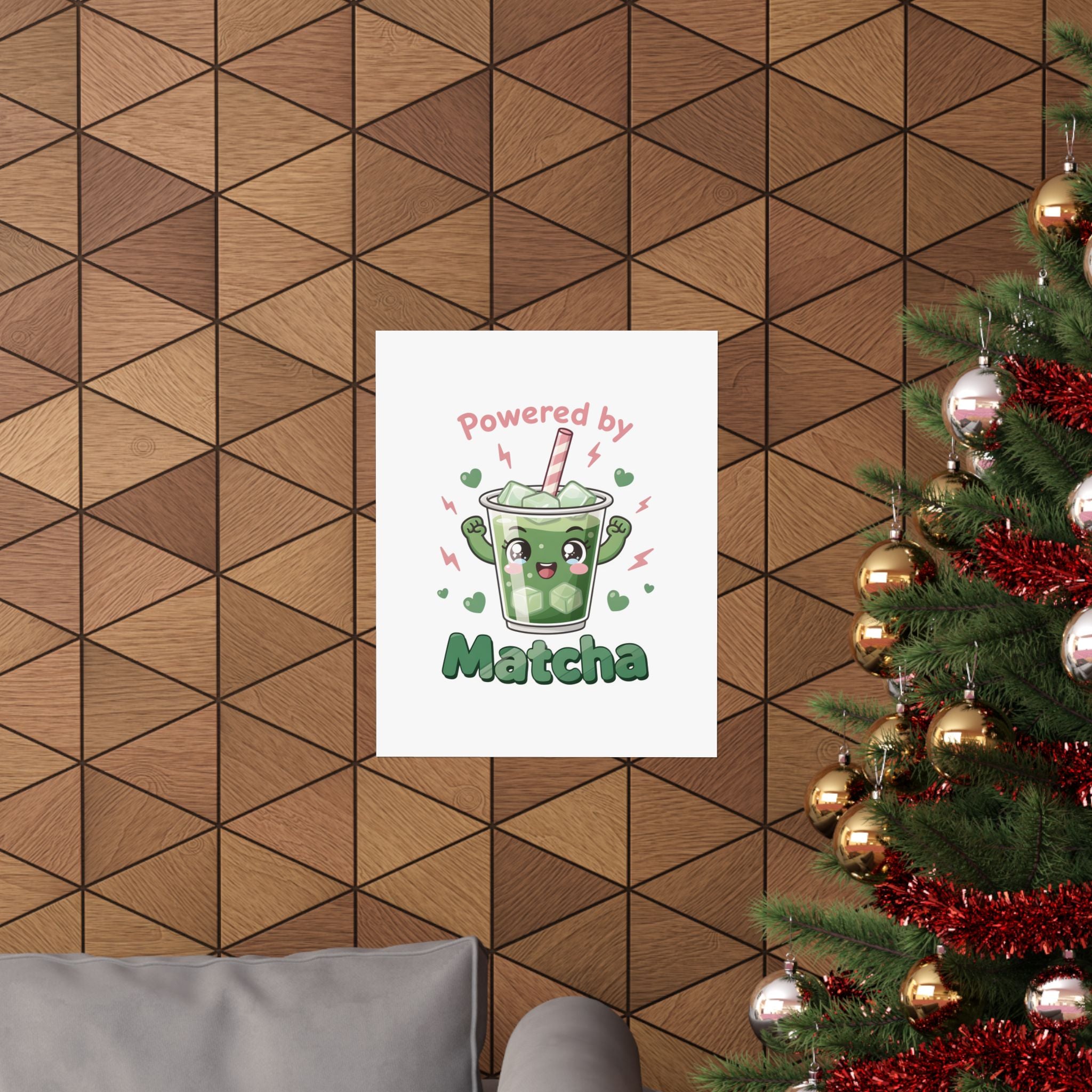 Powered by Matcha Matte Poster | Kawaii Matcha Drink Illustration