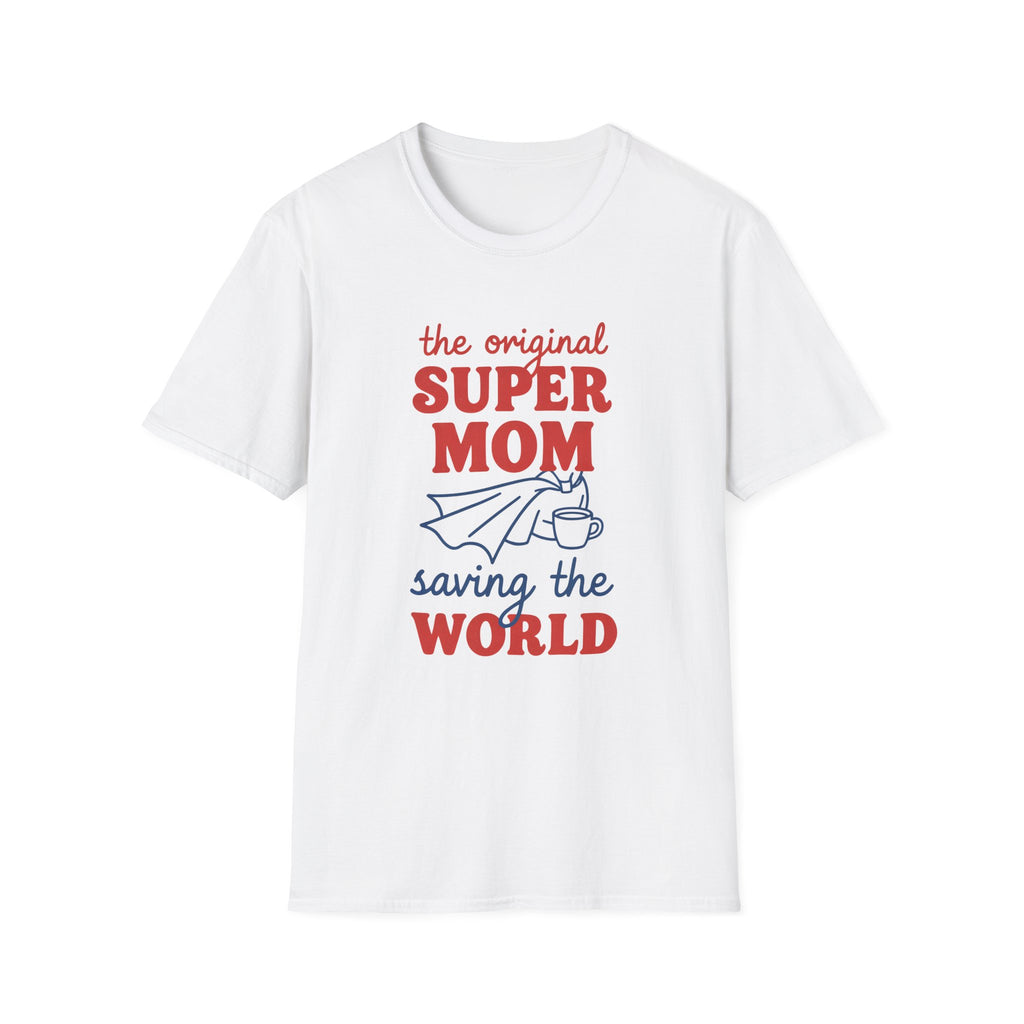 Super Mom Saving the World T-Shirt | Mom Hero Graphic Tee