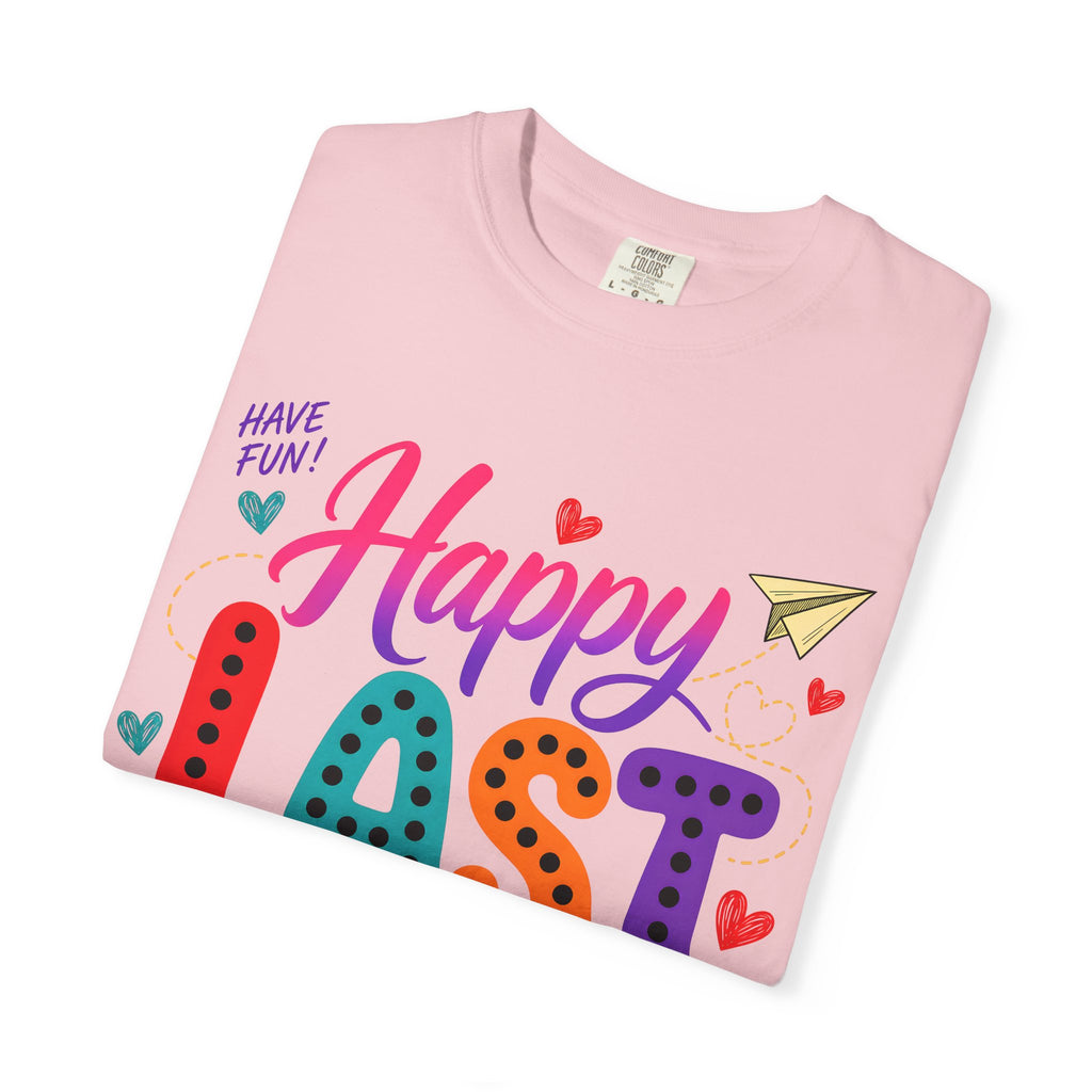 Comfort Colors Happy Last Day of School Teacher Shirt | Summer Break Shirt