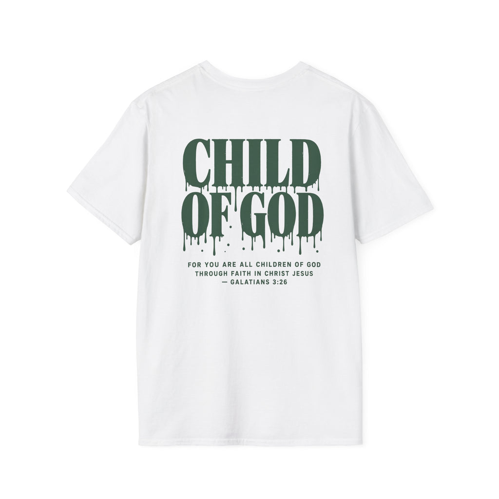 Child of God T-Shirt — Back and Front Design, Galatians 3:26