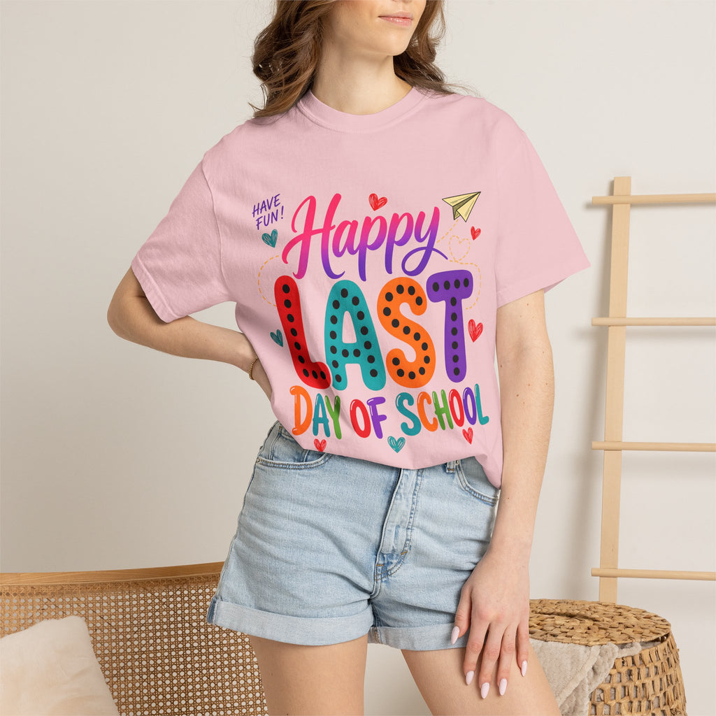 Comfort Colors Happy Last Day of School Teacher Shirt | Summer Break Shirt