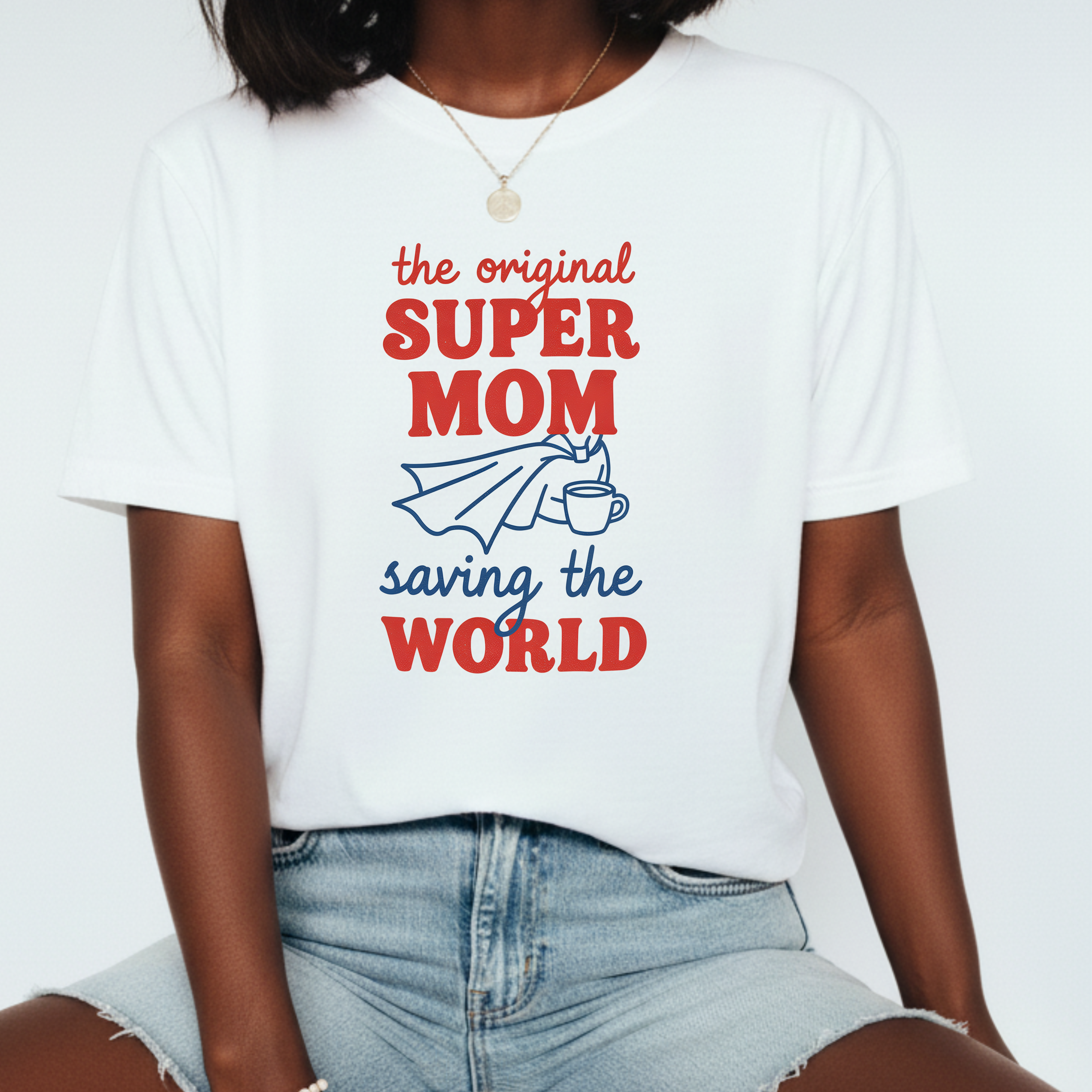 Super Mom Saving the World T-Shirt | Mom Hero Graphic Tee