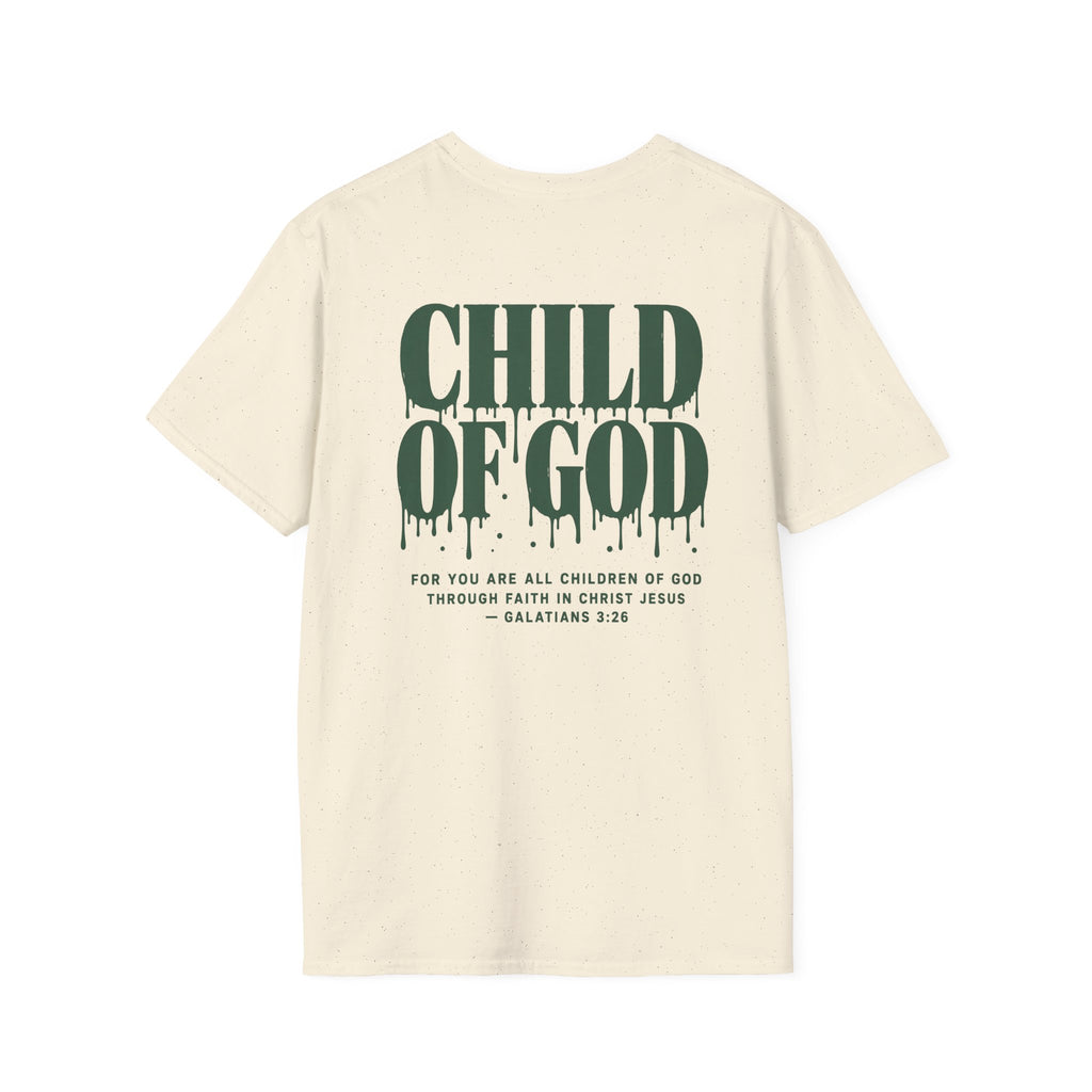 Child of God T-Shirt — Back and Front Design, Galatians 3:26