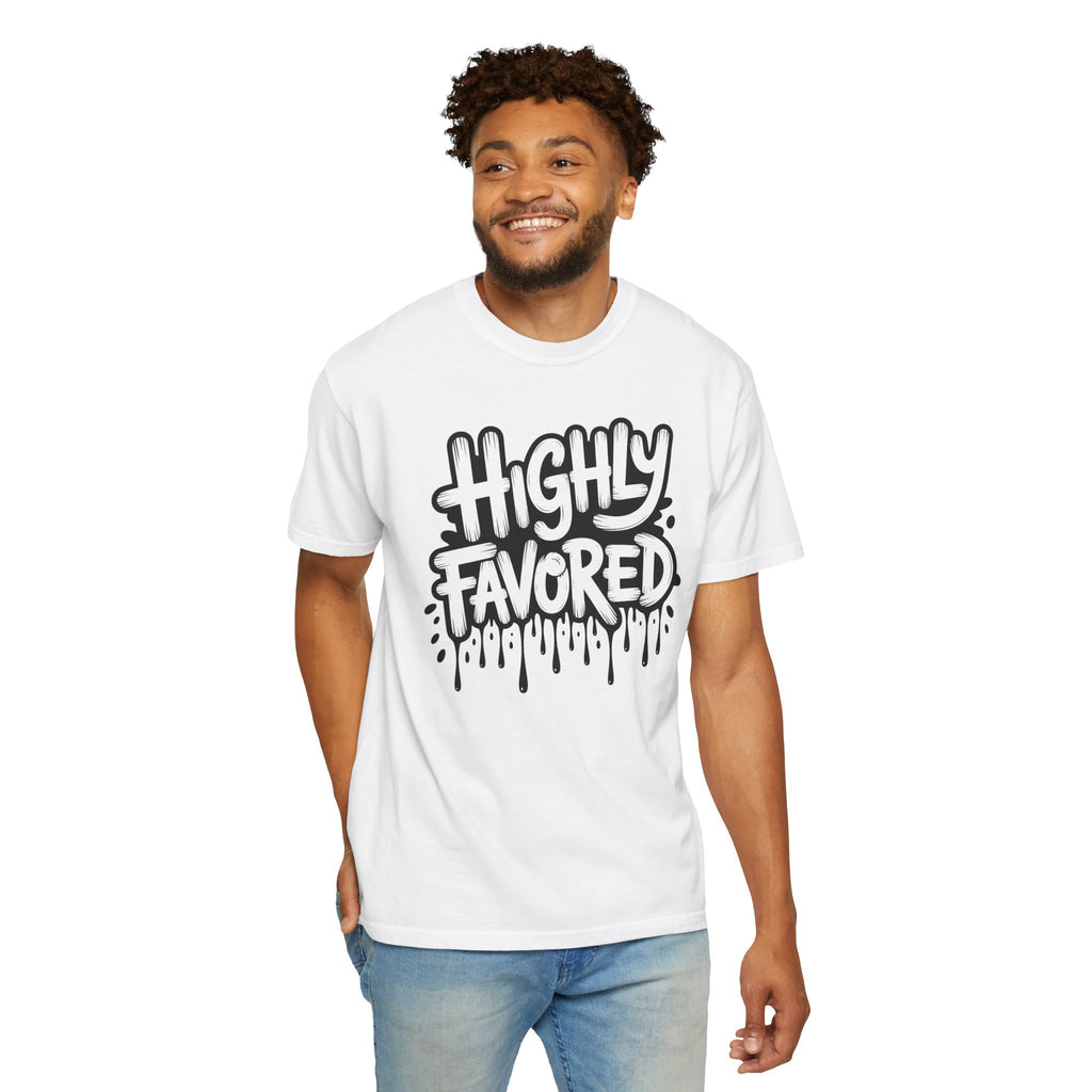 Highly Favored Comfort Colors Unisex Garment-Dyed T-Shirt | Casual Streetwear, Gift for Friends, Inspirational Apparel, Everyday Comfort, Affirmation Tee