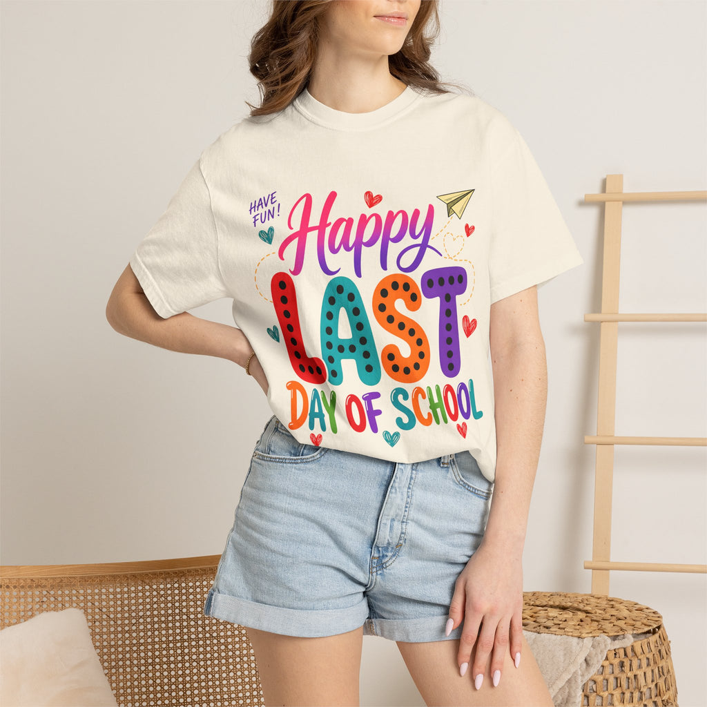 Comfort Colors Happy Last Day of School Teacher Shirt | Summer Break Shirt