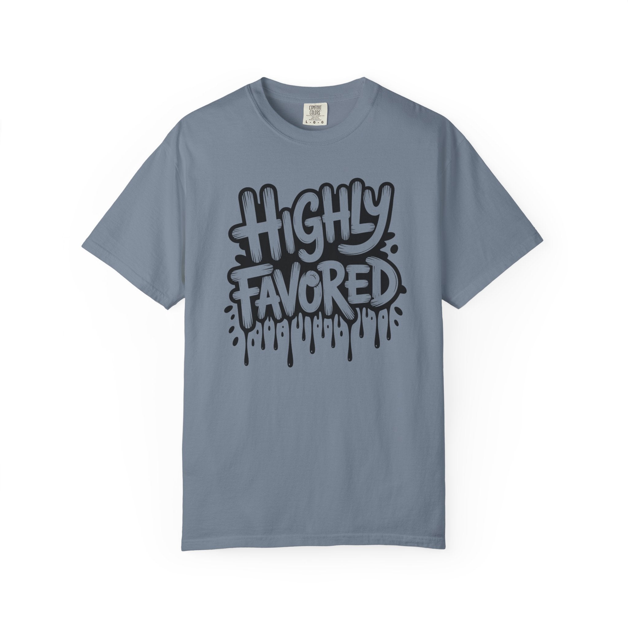 Highly Favored Comfort Colors Unisex Garment-Dyed T-Shirt | Casual Streetwear, Gift for Friends, Inspirational Apparel, Everyday Comfort, Affirmation Tee