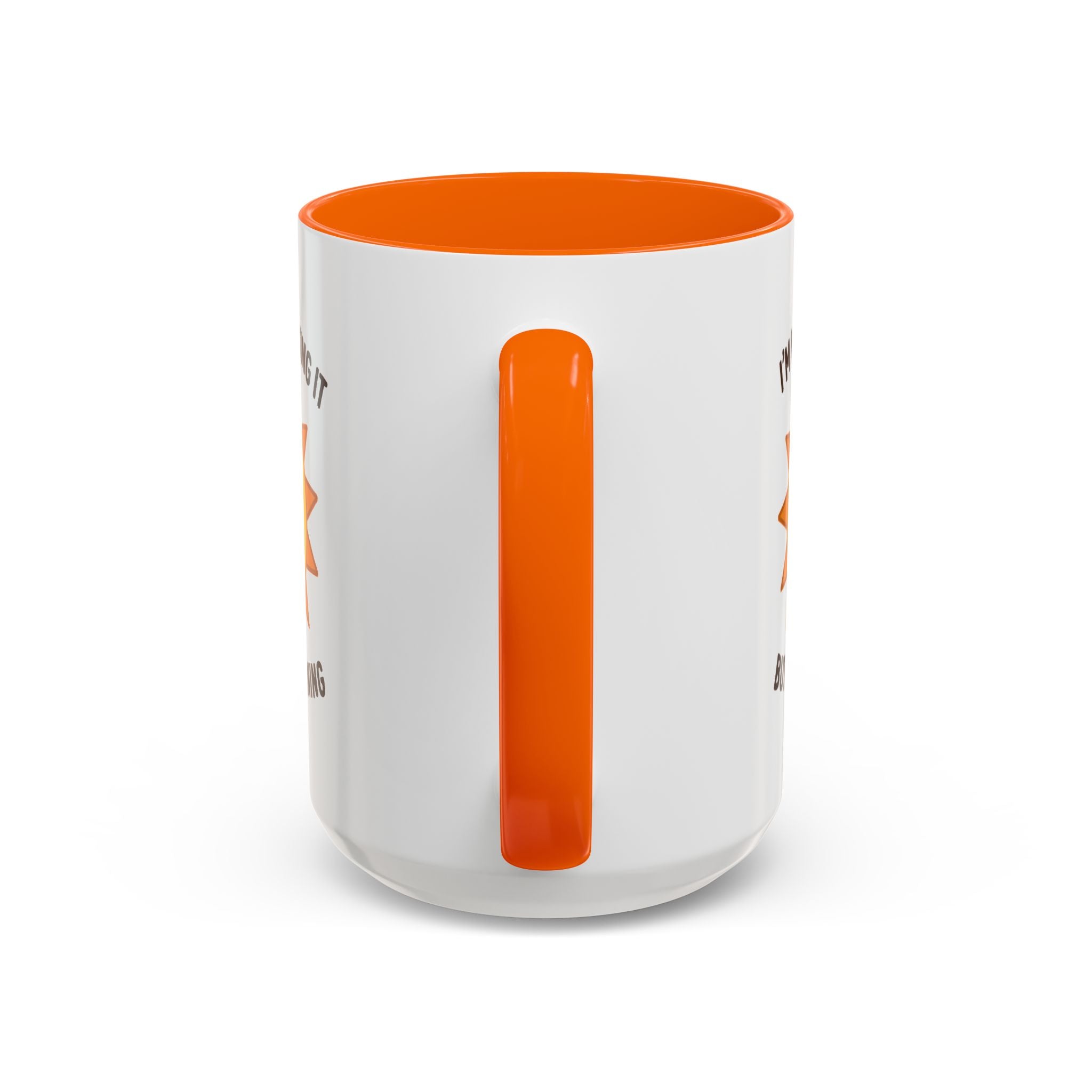 Good Morning I'm Barely Making It Coffee Mug, Humor Coffee Cup
