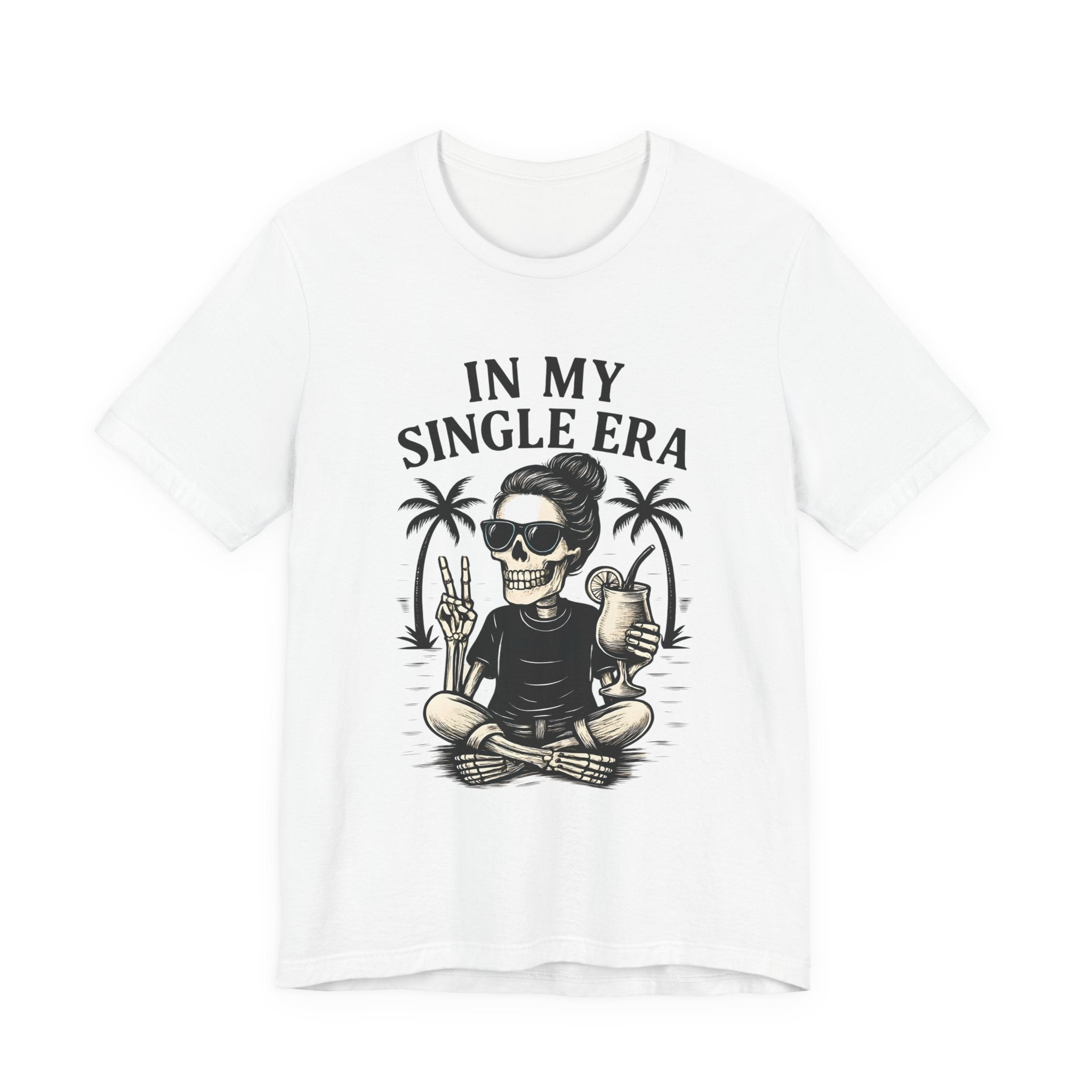 Skeleton Single Era Shirt, Funny Single Life Tee, Anti-Valentine Gift, Divorce Party Shirt, Humorous Skeleton Tee, Edgy Single Era Apparel