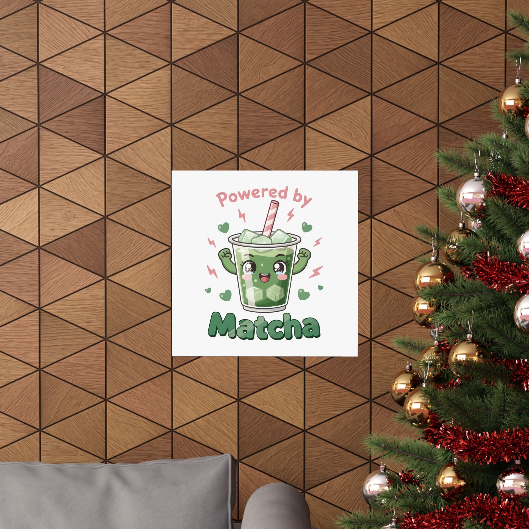 Powered by Matcha Matte Poster | Kawaii Matcha Drink Illustration