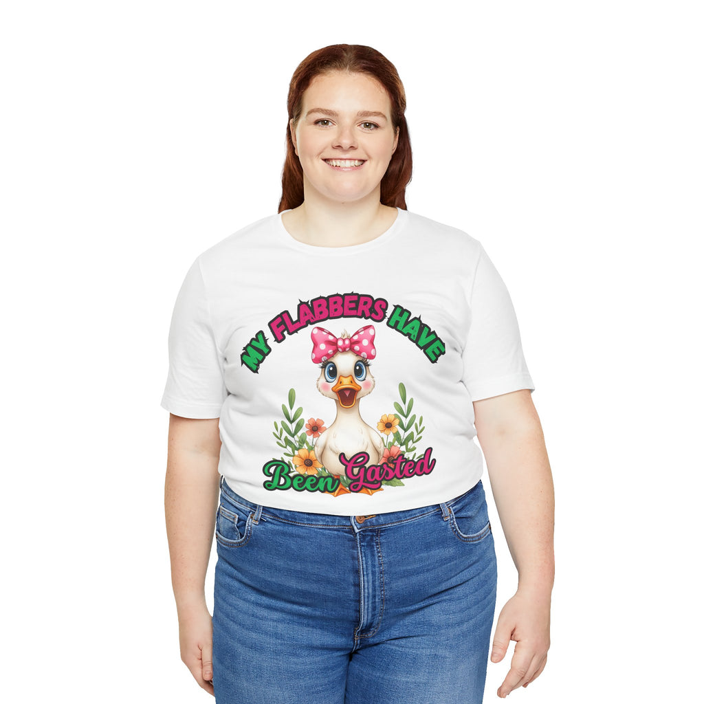 My Flabbers Have Been Gasted Duck Tee, Cute Graphic Tee, Gift for Her, Casual Wear, Summer Fashion