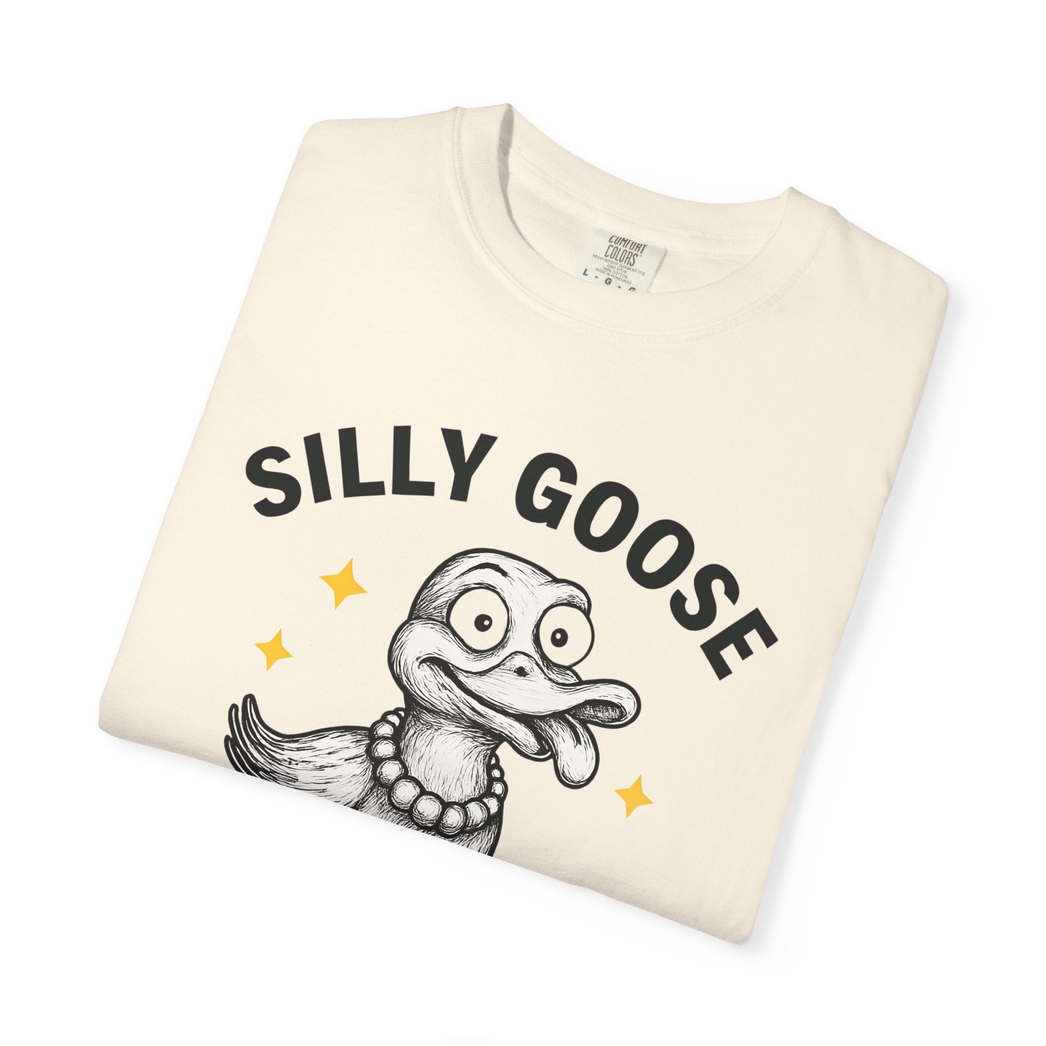 Silly Goose Comfort Colors Shirt, Got Too Silly Funny Goose Tee, Unisex Comfort Colors Funny Meme T-Shirt, Sarcastic Animal Lover Gift